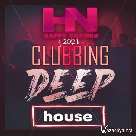 Clubbing Deep House (2021)