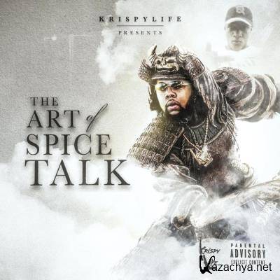 KrispyLife Kidd - The Art Of Spice Talk (2021)