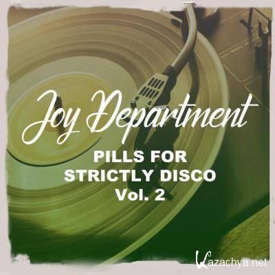 Pills for Strictly Disco, Vol. 2 (2021)