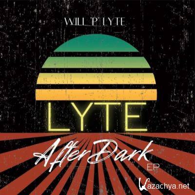 Will P Lyte - Lyte After Dark EP (2021)