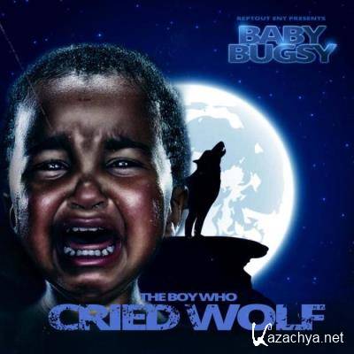 Baby Bugsy - The Boy Who Cried Wolf (2021)