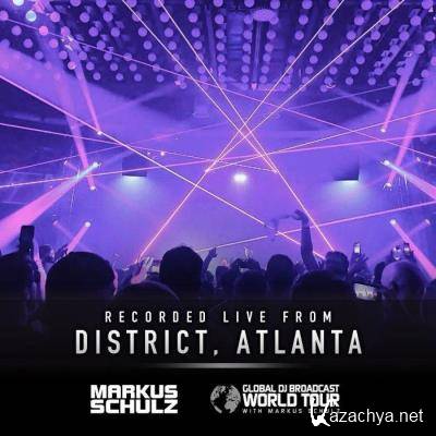 Markus Schulz - Global DJ Broadcast (2021-10-07) World Tour Atlanta