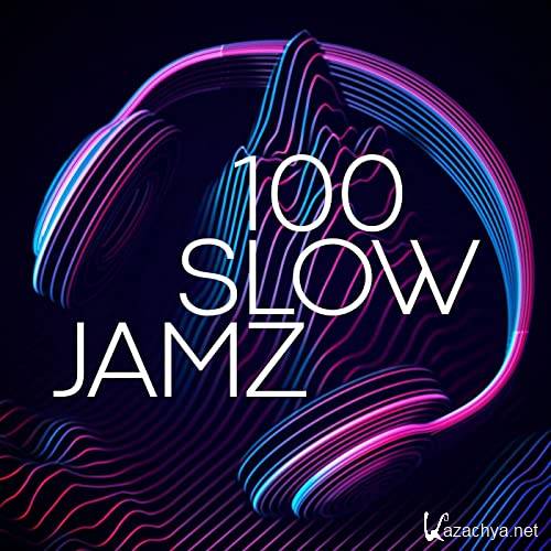 VA - 100 Slow Jamz (2021)