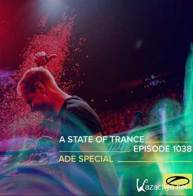 Armin van Buuren - A State of Trance ASOT 1038 (2021-10-14) ADE SPECIAL