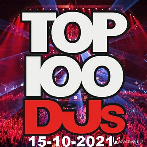 Top 100 DJs Chart 15.10.2021 (2021)