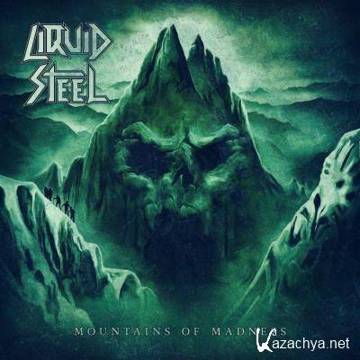 Liquid Steel - Mountains of Madness (2021)