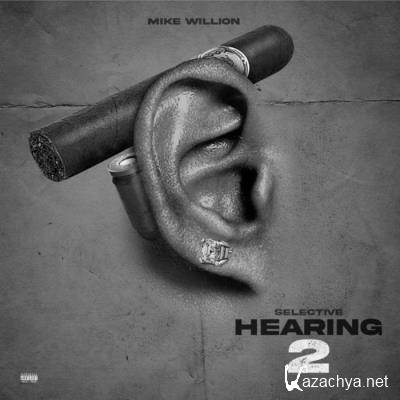 Mike Willion - Selective Hearing 2 (2021)