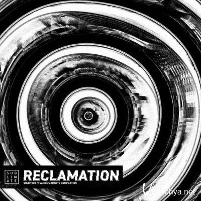 Sublimate - Reclamation (2021)