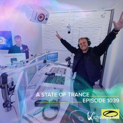 Armin van Buuren - A State of Trance ASOT 1039 (2021-10-21)