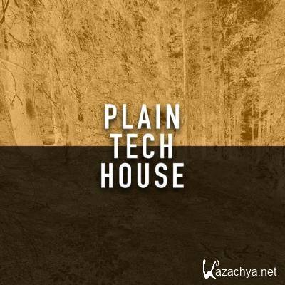Plain Tech House (2021)