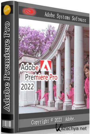 Adobe Premiere Pro 2022 22.0.0.169