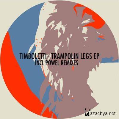 Timboletti - Trampolin Legs (2021)