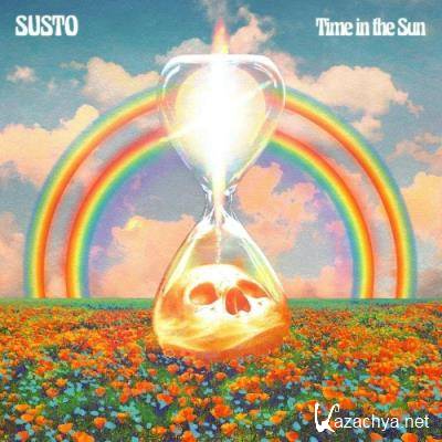 Susto - Time In The Sun (2021)