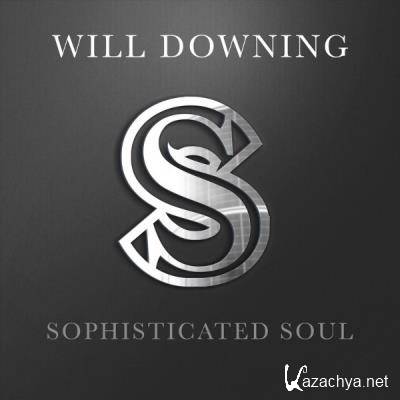 Will Downing - Sophisticated Soul (2021)