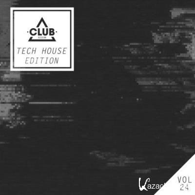 Club Session Tech House Edition, Vol. 24 (2021)