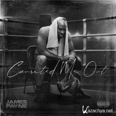 James Payne Lethal - Counted Me Out (2021)