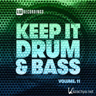 Keep It Drum & Bass, Vol. 11 (2021)