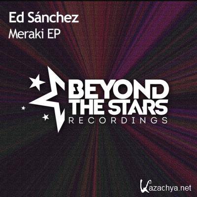 Ed Sanchez - Meraki EP (2021)