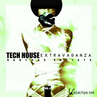 Tech House Extravaganza, Vol. 4 (2021)
