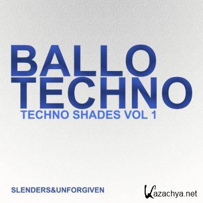 BALLO TECHNO - Techno Shades Vol 1 (2021)