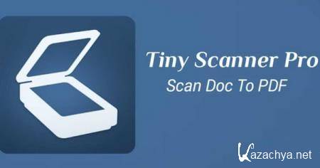 Tiny Scanner Pro PDF Doc Scan 5.3 (Android)