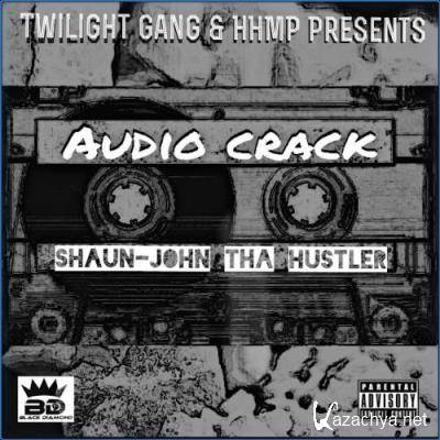 Shaun John - Audio Crack (2021)