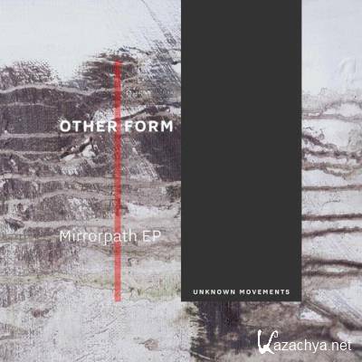 Other Form - Mirrorpath EP (2021)