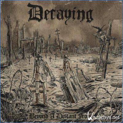 Decaying - Beyond a Distant Front (2021)
