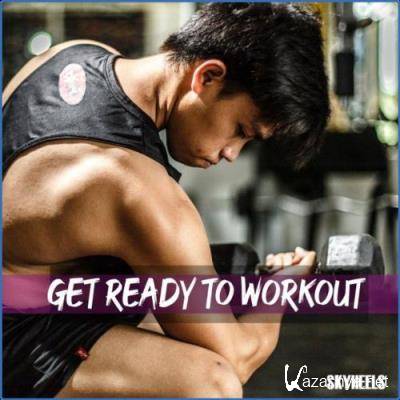 Get Ready to Workout (2021)