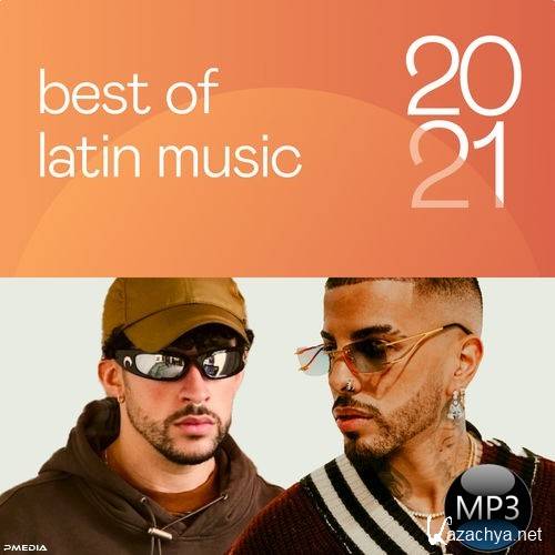 Best of Latin Music 2021 (2021)