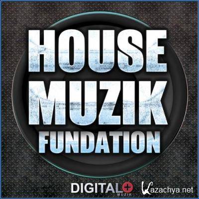 House Muzik Fundation (2021)