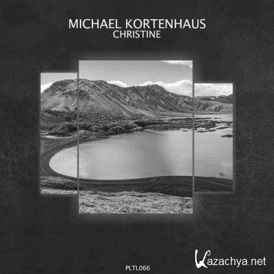 Michael Kortenhaus - Christine (2021)