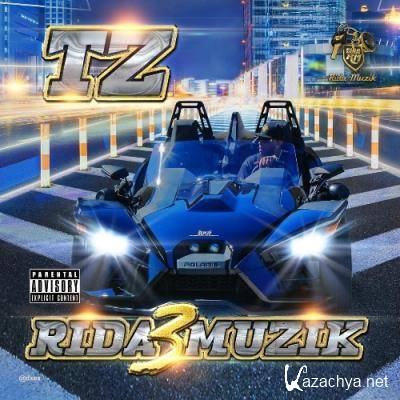 TZ - Rida Muzik 3 (2021)
