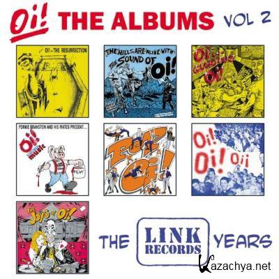 Oi! The Albums, Vol. 2: The Link Years (2021)