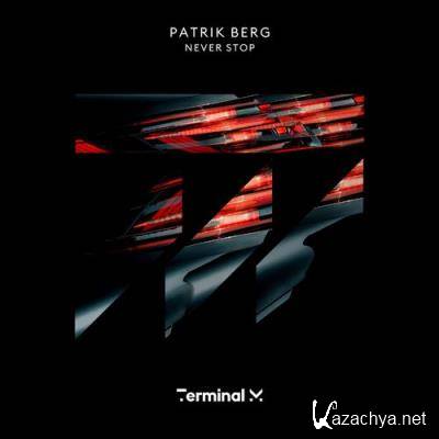 Patrik Berg - Never Stop (2021)