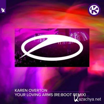 Karen Overton - Your Loving Arms (Incl. re:boot Extended Remix) (2021)