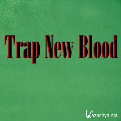Soundfield - Trap New Blood (2021)