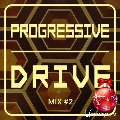 Progressive Drive # 2 (2021)
