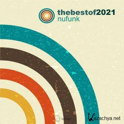 The Best Of 2021 Nu Funk (2021)