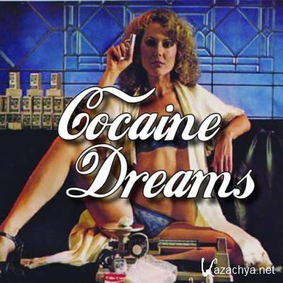 Wally Clark - Cocaine Dreams (2021)