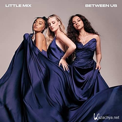 Little Mix - Between Us (Deluxe) (2021) 