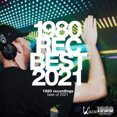 1980 Recordings - Best of 2021 (2021)