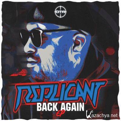 Replicant - Back Again EP (2021)