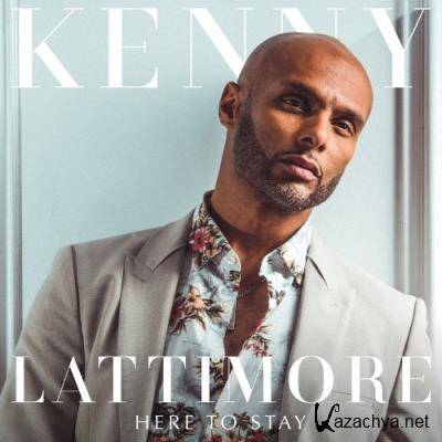 Kenny Lattimore - Here To Stay (2021)