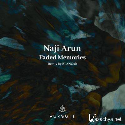 Naji Arun - Faded Memories (2021)