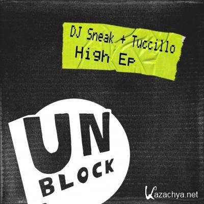 DJ Sneak & Tuccillo - High EP (2021)