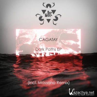 Cagatay - Dark Paths EP (2021)