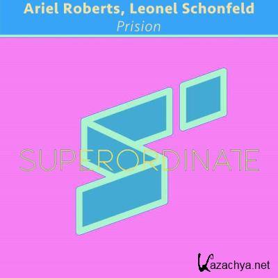 Ariel Roberts & Leonel Schonfeld - Prision (2021)