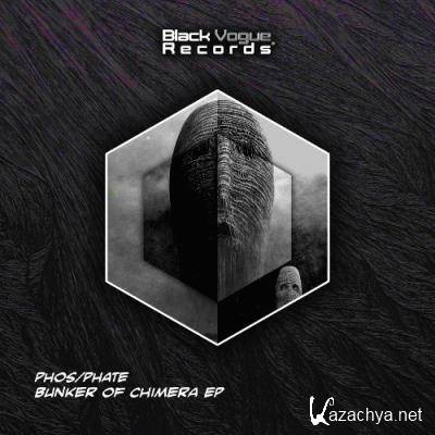 PHOS/PHATE - Bunker Of Chimera EP (2021)