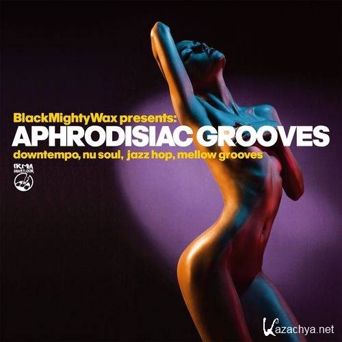 VA - Aphrodisiac Grooves (2021) FLAC